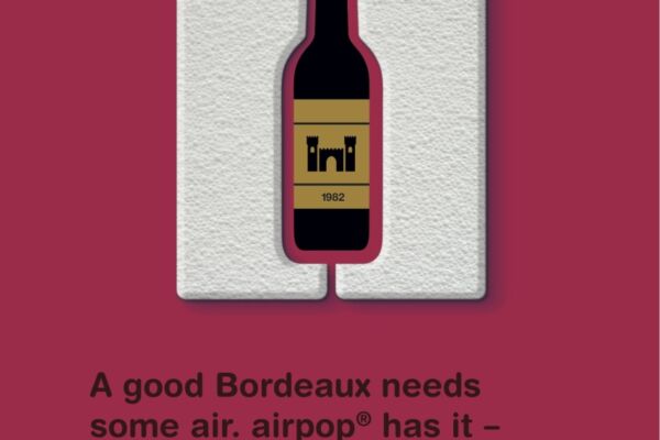 A good Bordeaux needs some air. airpop engineered air has it, 98% to be precise. HSV the particle foam engineers